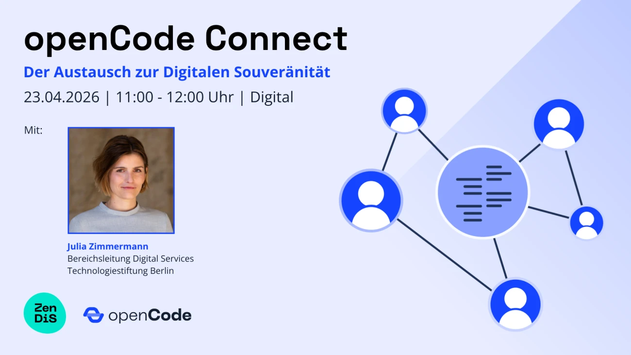 Grafik für die digitale Veranstaltung <span lang="en">openCode Connect</span> April 2026 mit Foto der Gast-Rednerin Julia Zimmermann sowie den Veranstaltungseckdaten: 23. April 2026 von 11:00 - 12:00 Uhr. Julia Zimmermann ist die Leiterin des Bereichs <span lang="en">Digital Services</span> bei der Technologiestiftung Berlin.